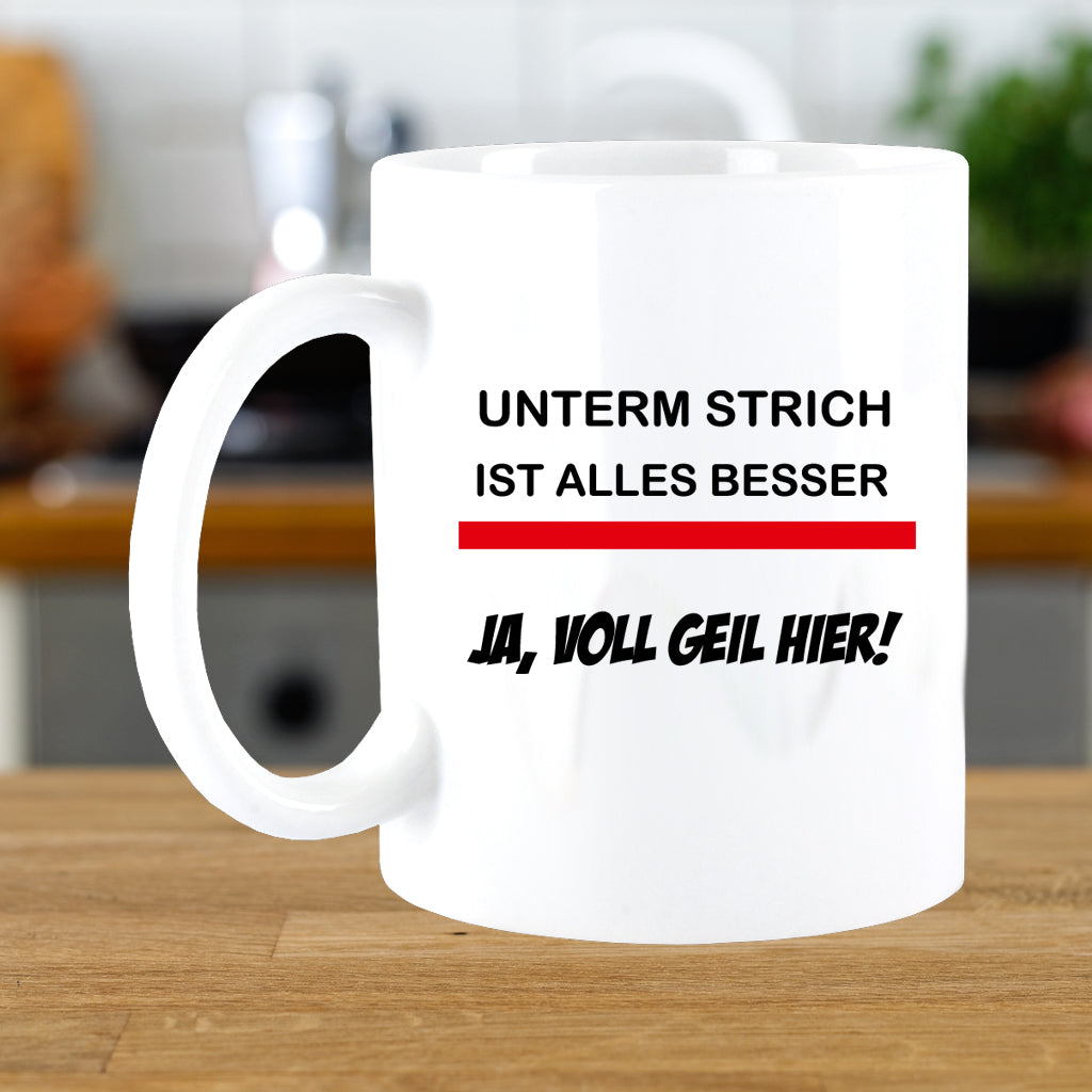 FUNNYWORDS® Rote Streifen Serie UNTERM STRICH IST ALLES BESSER Kaffeebecher